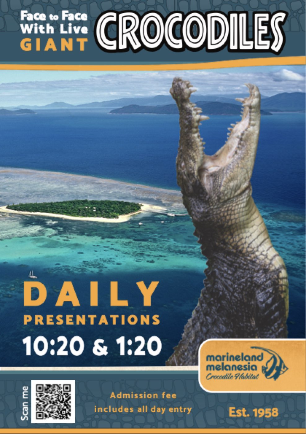 Marineland Melanesia — Face to Face with Live Giant Crocodiles. Daily presentations 10:20 & 1:20. Admission includes all-day entry. Est. 1958.